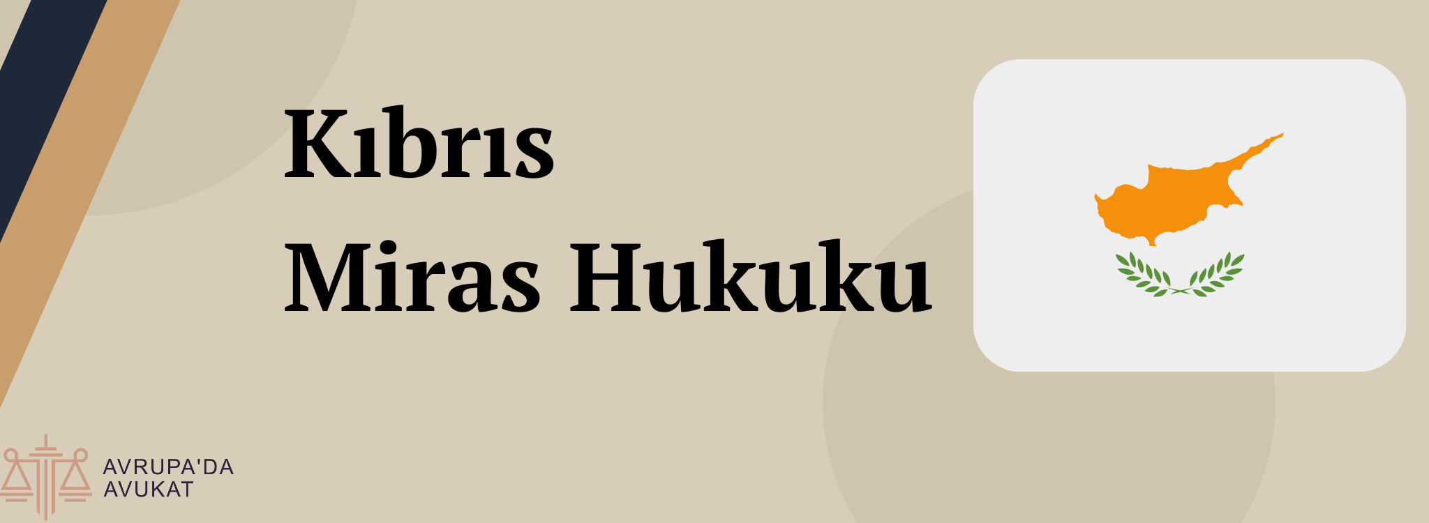 Kıbrıs miras davası ve miras hukuku avukatları